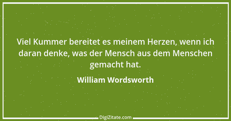 Zitat von William Wordsworth 8