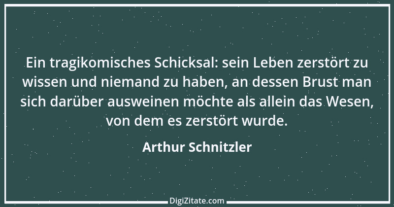 Zitat von Arthur Schnitzler 42