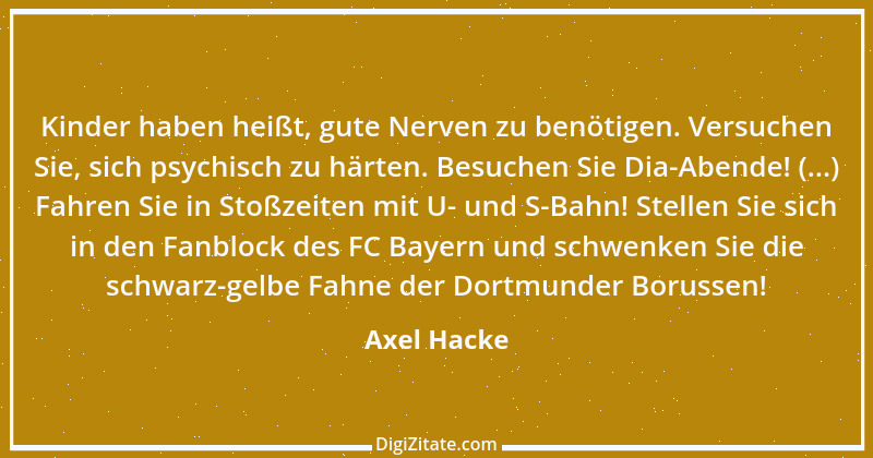 Zitat von Axel Hacke 1