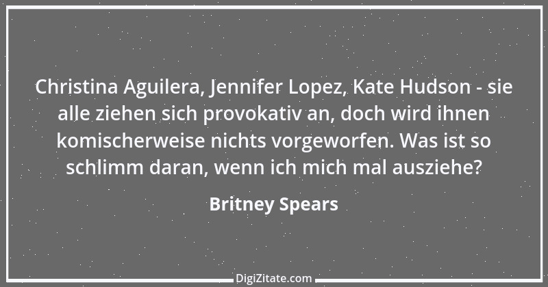 Zitat von Britney Spears 1