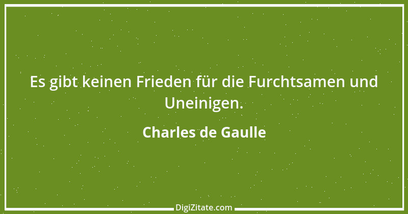 Zitat von Charles de Gaulle 37