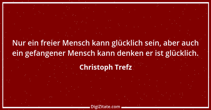 Zitat von Christoph Trefz 4