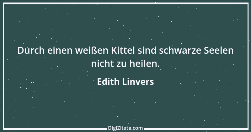 Zitat von Edith Linvers 10