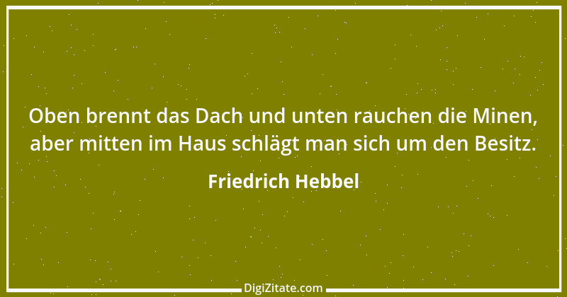 Zitat von Friedrich Hebbel 154