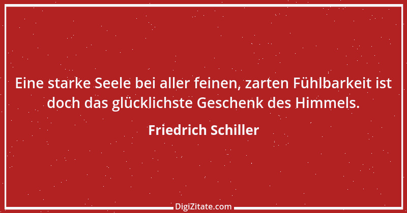 Zitat von Friedrich Schiller 316