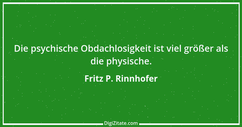 Zitat von Fritz P. Rinnhofer 46