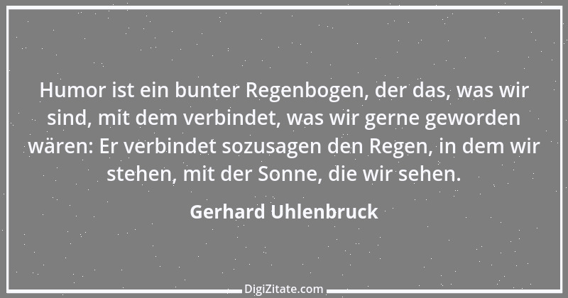 Zitat von Gerhard Uhlenbruck 619