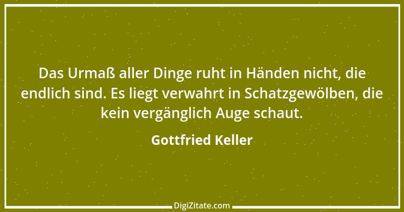 Zitat von Gottfried Keller 46