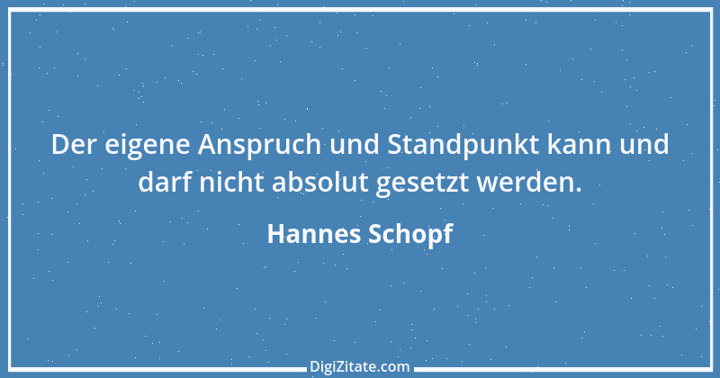 Zitat von Hannes Schopf 1