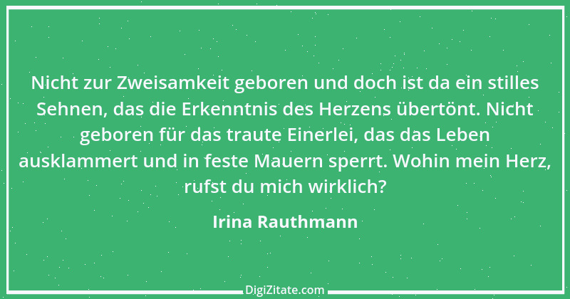 Zitat von Irina Rauthmann 326