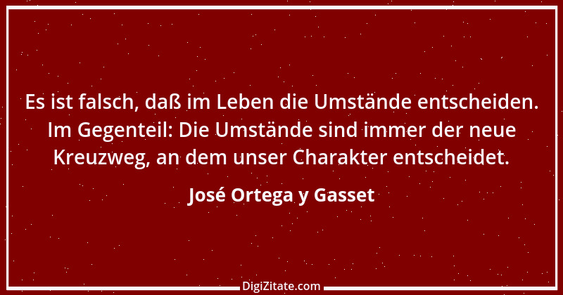 Zitat von José Ortega y Gasset 9