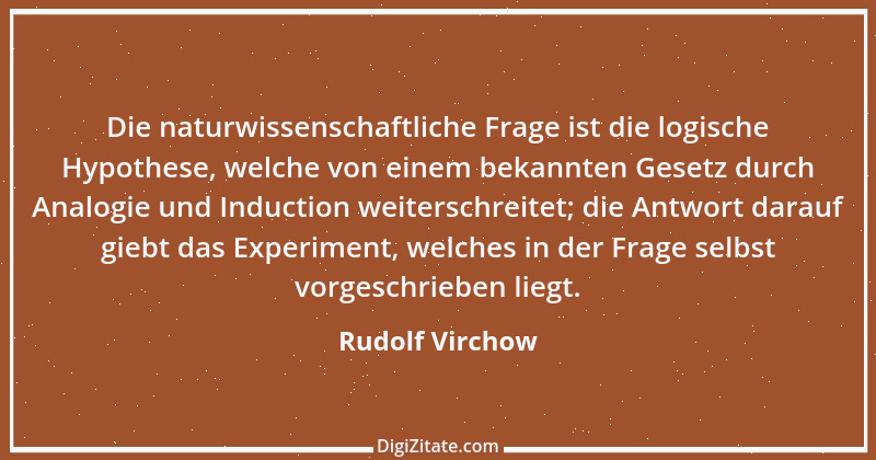 Zitat von Rudolf Virchow 13