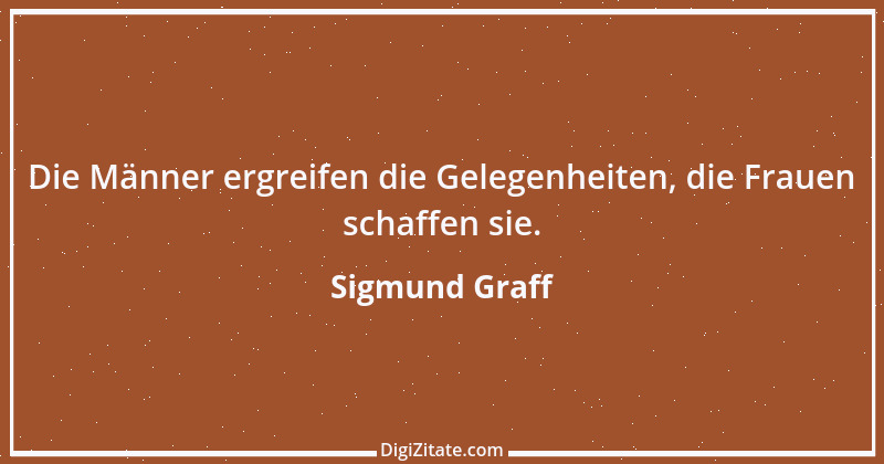 Zitat von Sigmund Graff 105