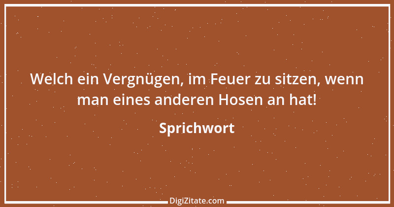 Zitat von Sprichwort 791