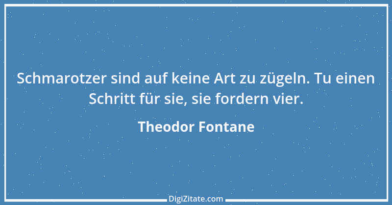 Zitat von Theodor Fontane 61