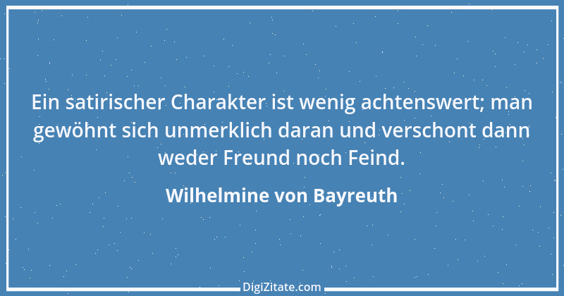 Zitat von Wilhelmine von Bayreuth 3