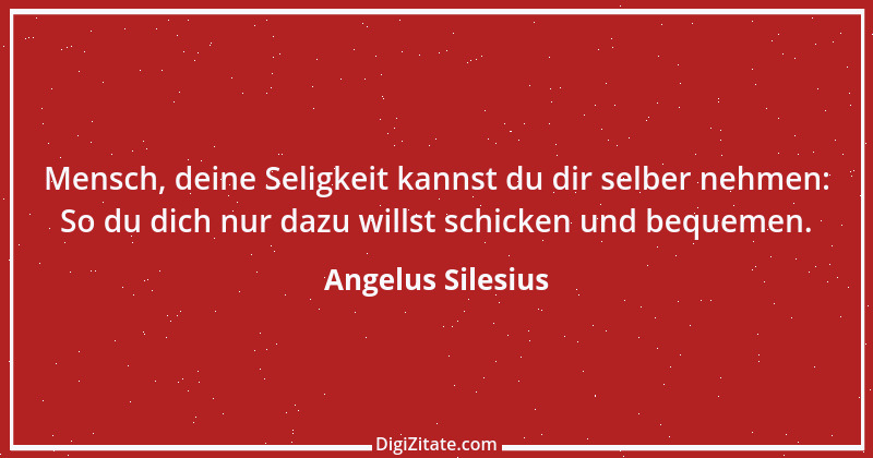 Zitat von Angelus Silesius 57