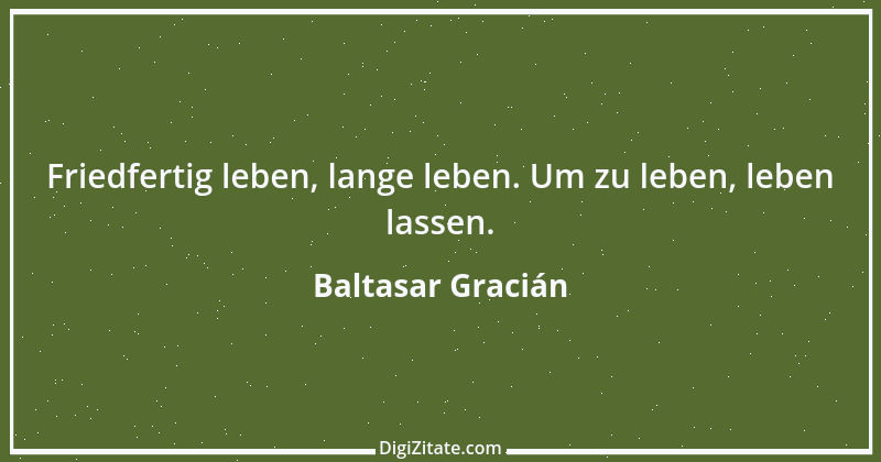 Zitat von Baltasar Gracián 261