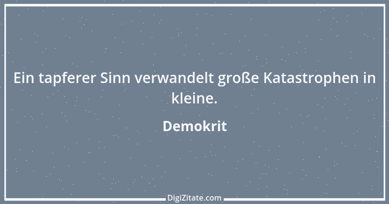 Zitat von Demokrit 160