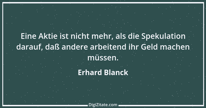 Zitat von Erhard Blanck 2011