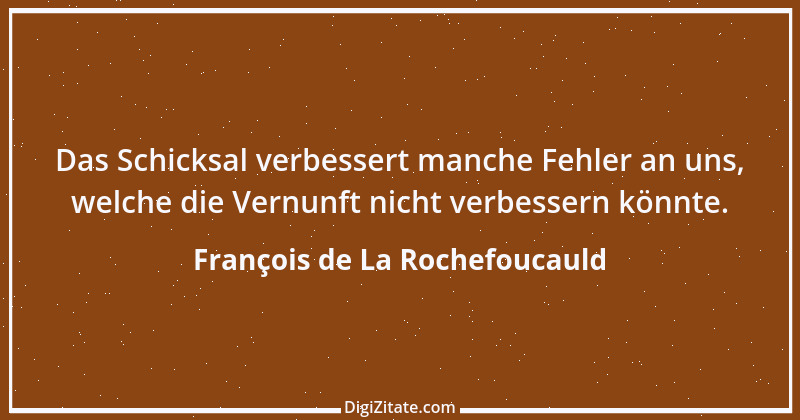 Zitat von François de La Rochefoucauld 369