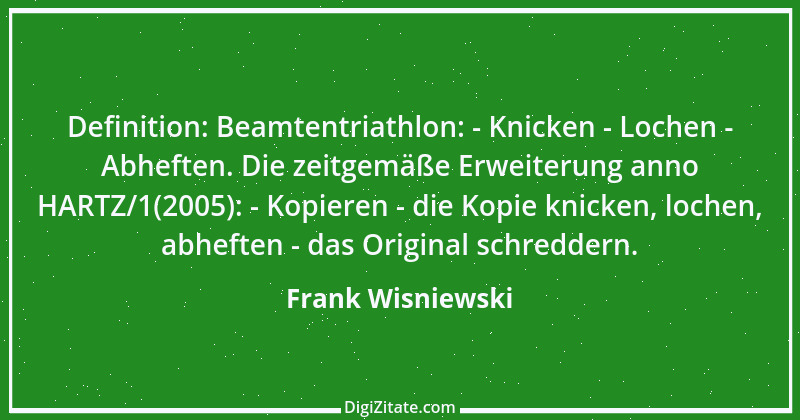 Zitat von Frank Wisniewski 43