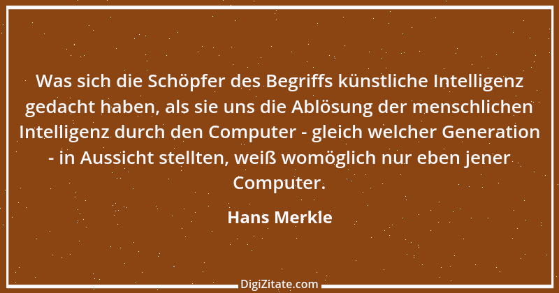 Zitat von Hans Merkle 1