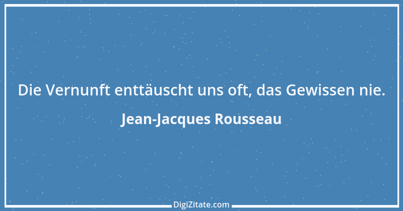 Zitat von Jean-Jacques Rousseau 43