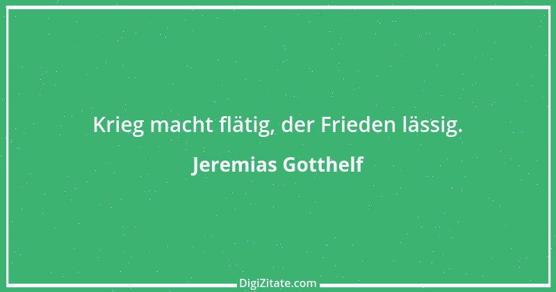 Zitat von Jeremias Gotthelf 120