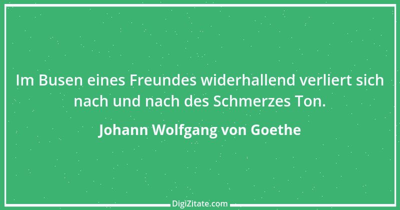 Zitat von Johann Wolfgang von Goethe 1456