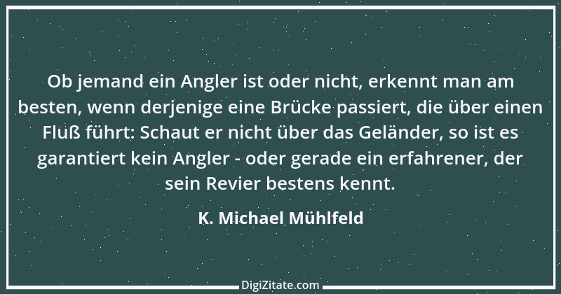 Zitat von K. Michael Mühlfeld 32