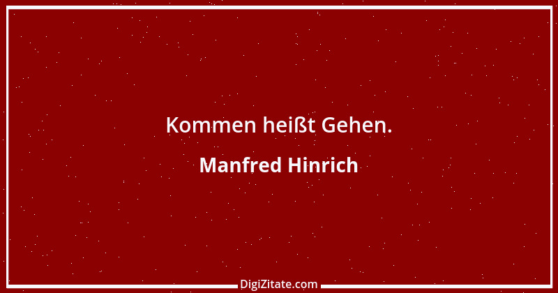 Zitat von Manfred Hinrich 3630