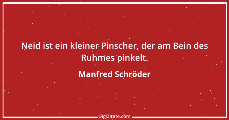 Zitat von Manfred Schröder 154