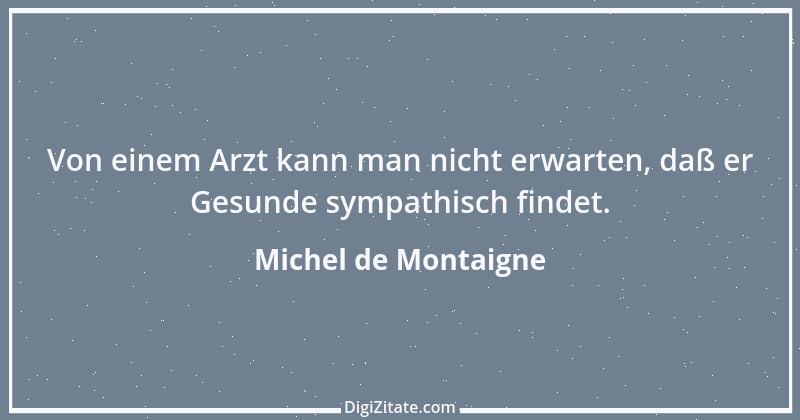 Zitat von Michel de Montaigne 144