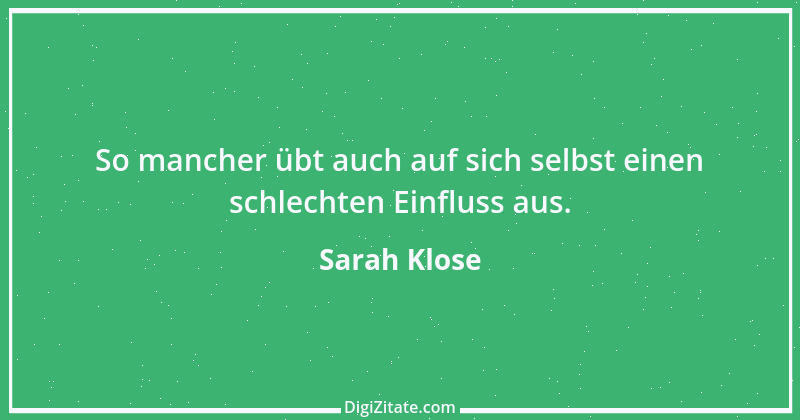 Zitat von Sarah Klose 92