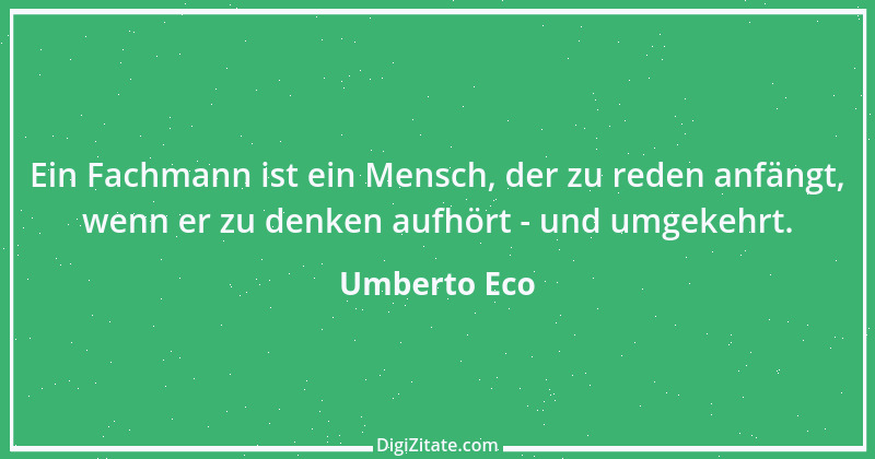 Zitat von Umberto Eco 14