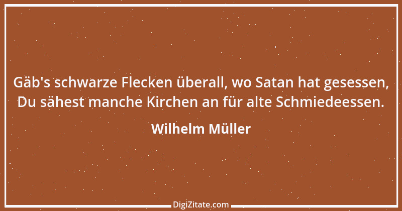 Zitat von Wilhelm Müller 33