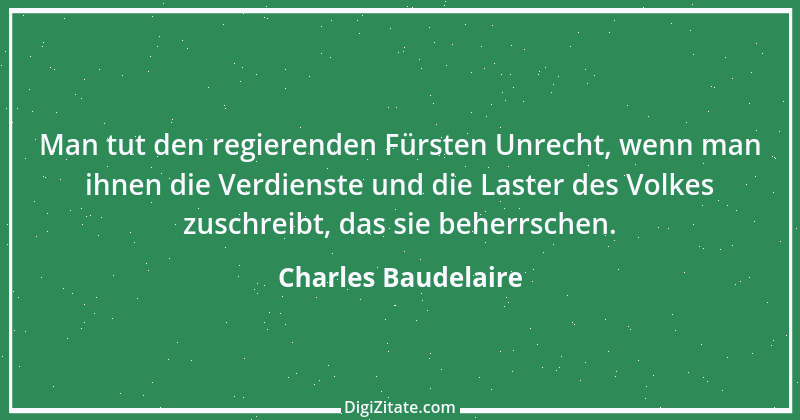 Zitat von Charles Baudelaire 42