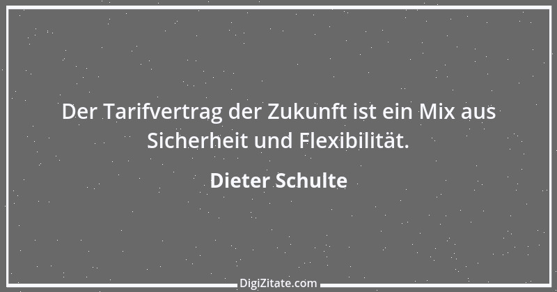 Zitat von Dieter Schulte 3