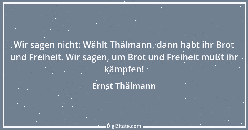 Zitat von Ernst Thälmann 2