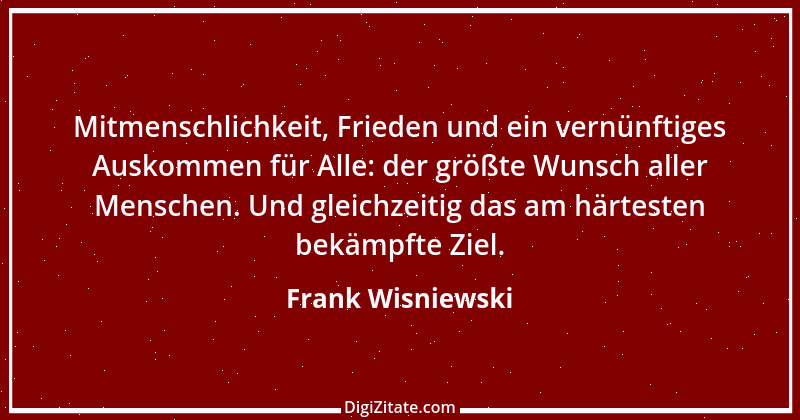 Zitat von Frank Wisniewski 44