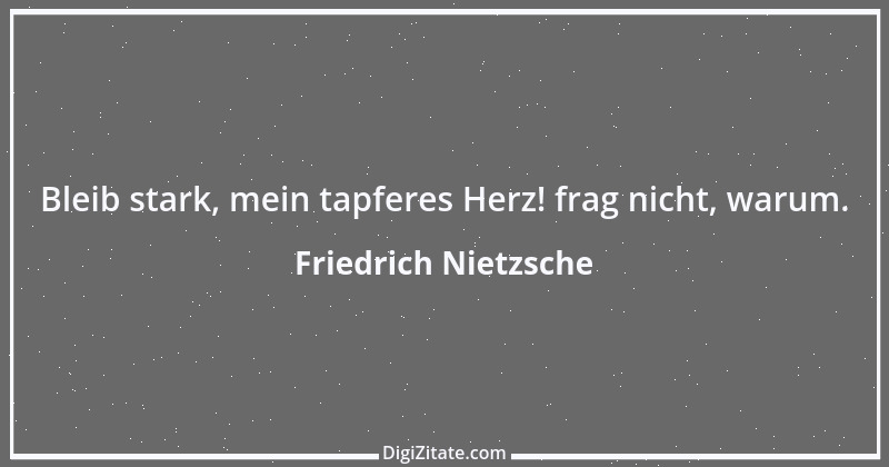 Zitat von Friedrich Nietzsche 1394