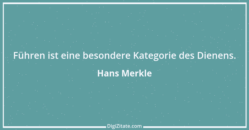 Zitat von Hans Merkle 2