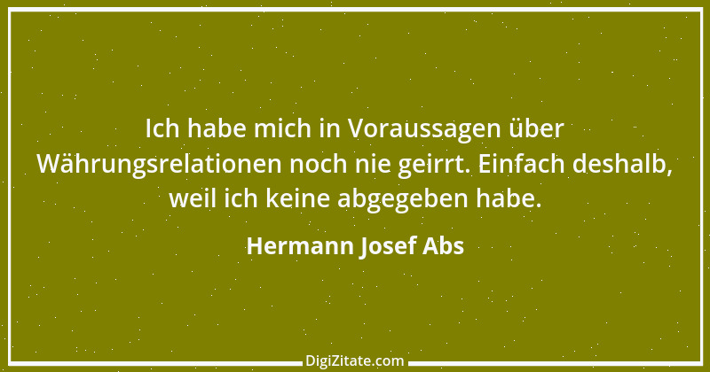 Zitat von Hermann Josef Abs 3