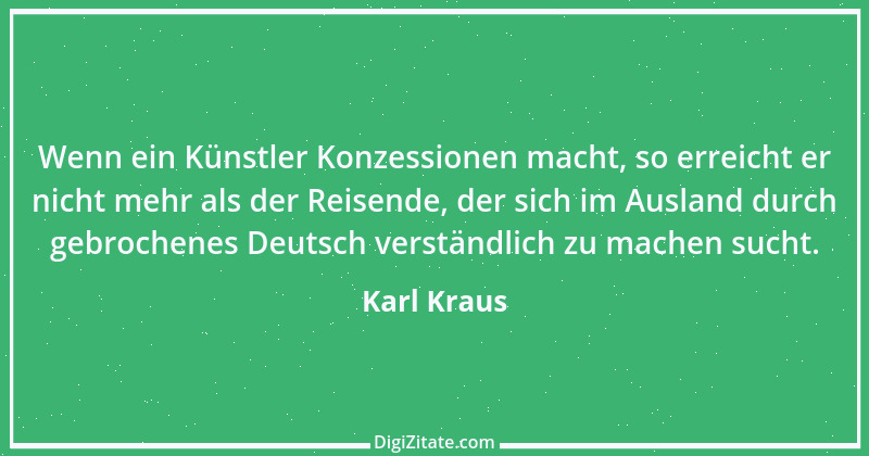 Zitat von Karl Kraus 216