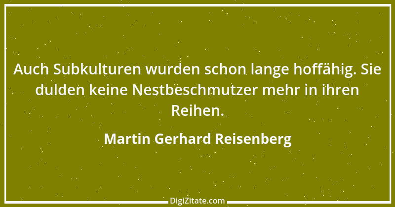 Zitat von Martin Gerhard Reisenberg 772