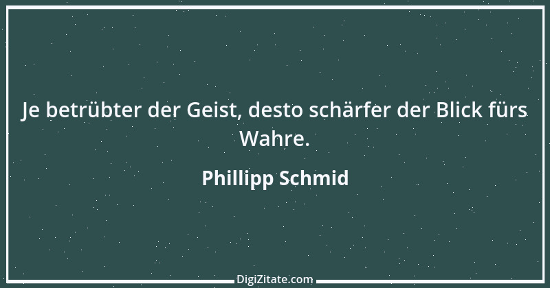 Zitat von Phillipp Schmid 1