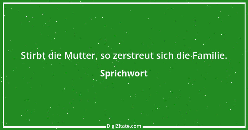 Zitat von Sprichwort 11449