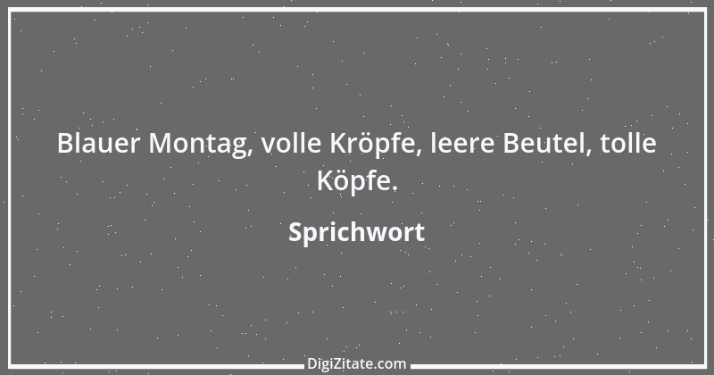 Zitat von Sprichwort 2449