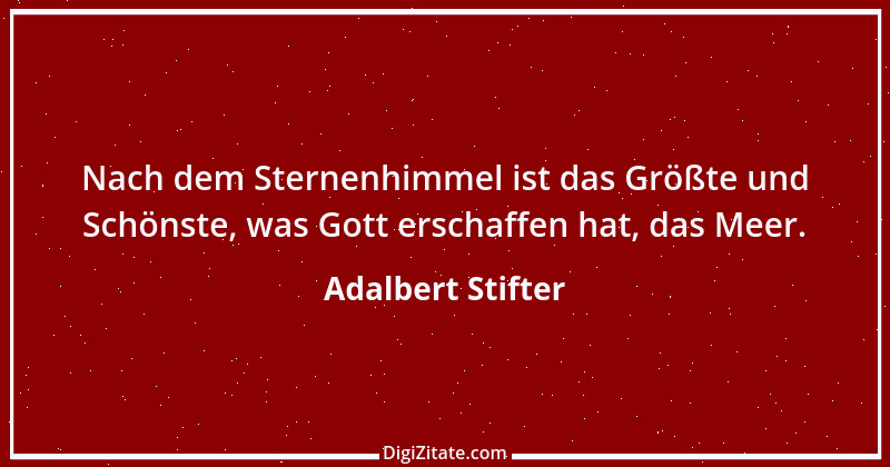 Zitat von Adalbert Stifter 32